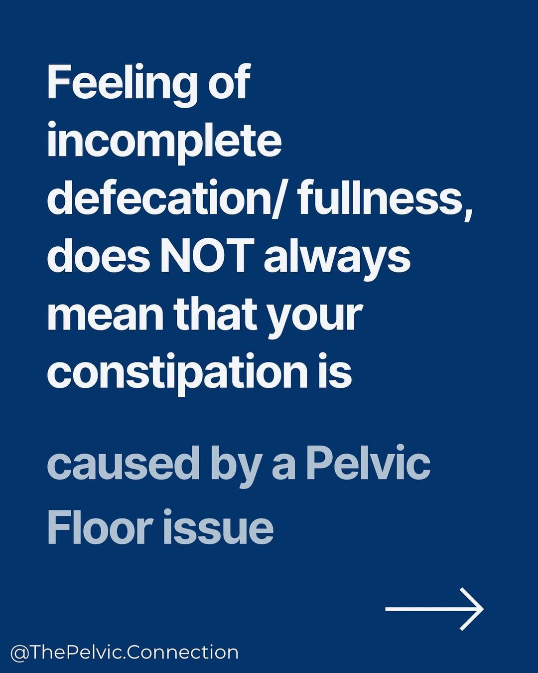 Feeling of incomplete defecation not always a pelvic floor issue